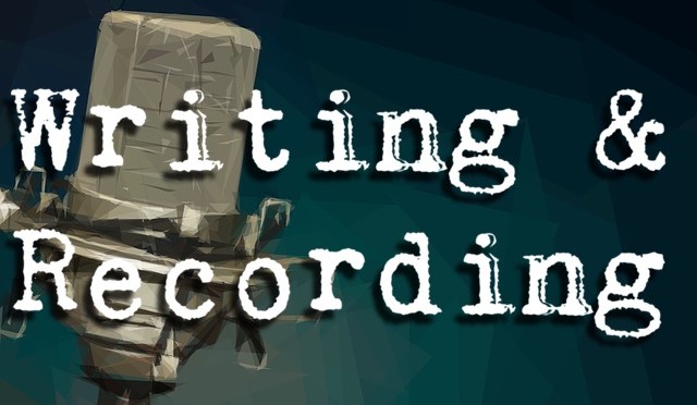 Writing & Recording